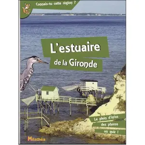 L'estuaire de la Gironde - Virginie Ripond pas cher