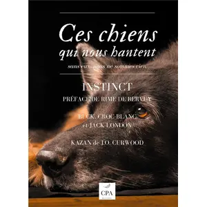Cpa Eds Ces Chiens Qui Nous Hantent - Tome 2, Instinct pas cher