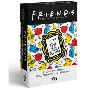 404 Editions Friends - Le jeu où il faut bien choisir ses amis pas cher