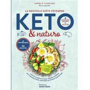 Marie Claire Keto & Naturo - La Nouvelle Diète Cétogène pas cher