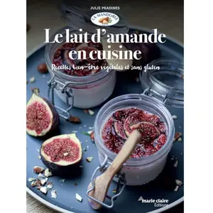 Marie Claire Le lait d'amande en cuisine pas cher