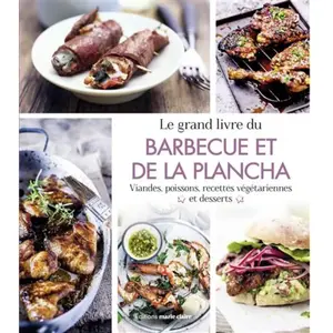 Marie Claire Le grand livre du barbecue et de la plancha pas cher
