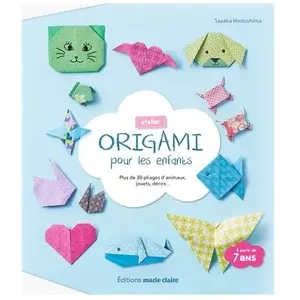 Marie Claire Origami pour les enfants pas cher