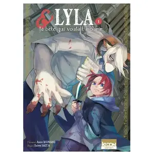 Ki-oon Lyla Et La Bête Qui Voulait Mourir - Tome 1 pas cher