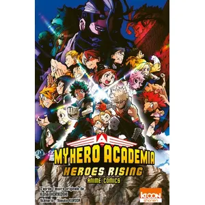 Editons Ki-oon My Hero Academia Heroes Rising pas cher