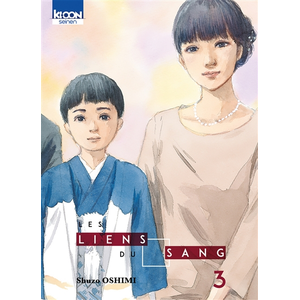 Ki-oon LIENS DU SANG (LES) - TOME 3 pas cher