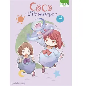 Ki-oon Coco - L'île Magique - Tome 4