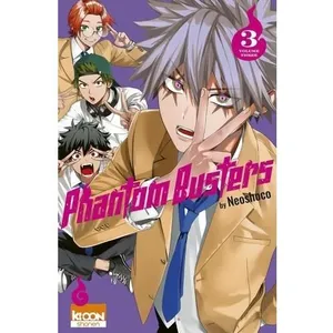 Phantom Busters Tome 3 pas cher