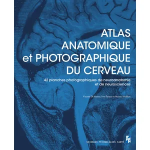 Presses de L'Université de Provence Atlas anatomique et photographique du cerveau pas cher