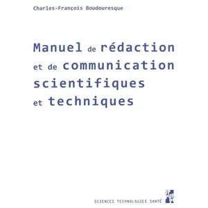 Publication Universite Provence Manuel De Rédaction Et De Communication Scientifiques Et Techniques pas cher