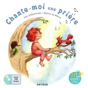 Artège Editions Chante-moi une prière pas cher