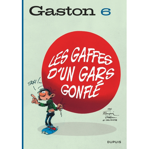 Dupuis Gaston Tome 6 - Les Gaffes D'un Gars Gonflé pas cher
