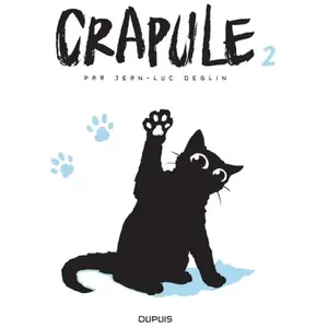 Dupuis Crapule - Tome 2 - Crapule pas cher