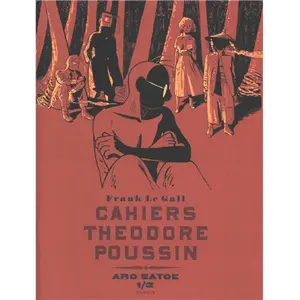 Cahiers Théodore Poussin - Tome 5 - Aro Satoe 1/3 pas cher