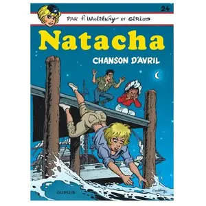 Editions Dupuis Natacha - Tome 24 - Chanson D'avril pas cher