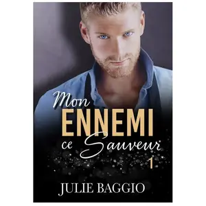 Bookelis Mon Ennemi, Ce Sauveur - Tome 1 pas cher