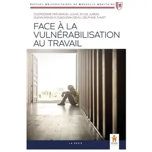 Geste Face à la vulnérabilisation au travail pas cher
