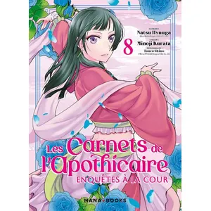 Mana books Les carnets de l'apothicaire - Enquêtes à la cour Tome 8 pas cher