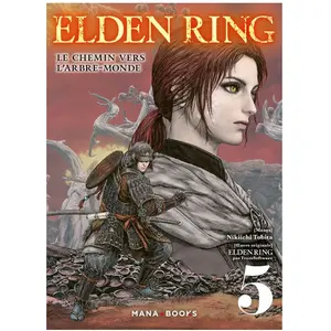 Mana books Elden Ring : Le chemin vers l'Arbre-Monde Tome 5 pas cher