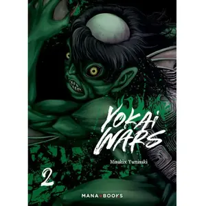 Mana books Yokai Wars T02 pas cher