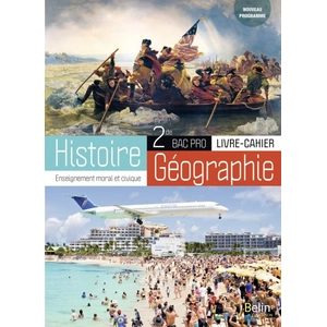 Comparateur de prix : Belin Éducation Histoire-Géographie Enseignement Moral Et Civique 2de Bac Pro
