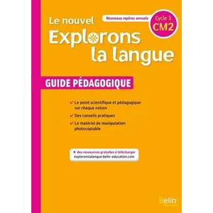 Belin Éducation Français Cm2 Le Nouvel Explorons La Langue - Guide Pédagogique pas cher