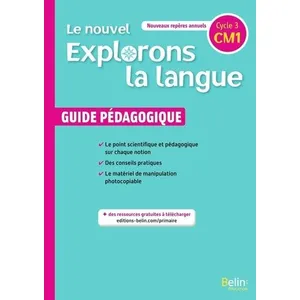 Comparateur de prix : Belin Éducation Français Cm1 Le Nouvel Explorons La Langue - Guide Pédagogique