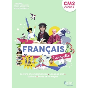 ISBN Belin Éducation Français CM2 Caravelle. Edition 2021 pas cher
