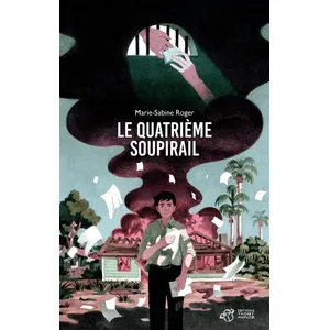 Le Quatrième Soupirail pas cher