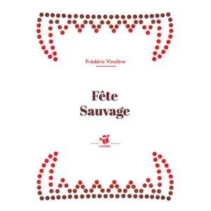 Livres enfant : Fête Sauvage pas cher
