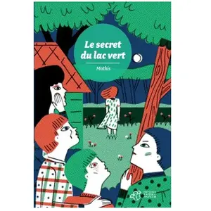 Thierry Magnier Eds Le secret du lac vert pas cher