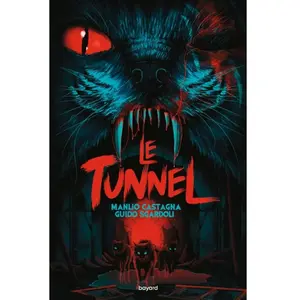 Bayard Jeunesse Le tunnel pas cher
