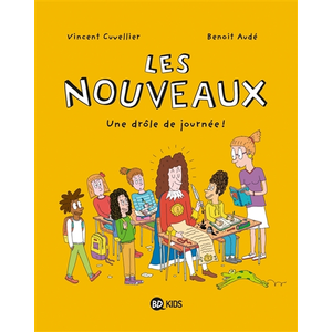 Comparateur de prix : Bd Kids Les Nouveaux - Tome 1 - Une Drôle De Journée !