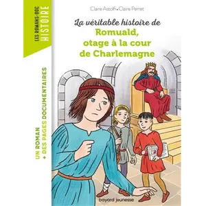 Bayard Jeunesse Romuald, otage à la cour de Charlemagne pas cher