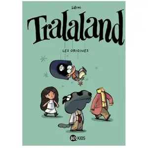 Comparateur de prix : Bd Kids Tralaland - Saison 2 Tome 1 - Les Origines
