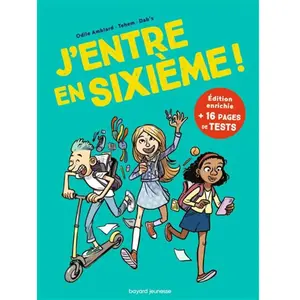 Bayard Jeunesse J'entre en sixième ! pas cher