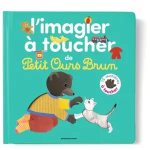 Bayard jeunesse L'imagier À Toucher De Petit Ours Brun pas cher
