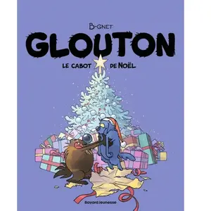 BD kids Glouton Tome 8 - Le Cabot De Noël pas cher
