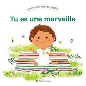 Tu Es Une Merveille
