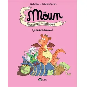 Bd Kids Möun Dresseuse De Dragons - Tome 2 - Ca Sent Le Roussi ! pas cher