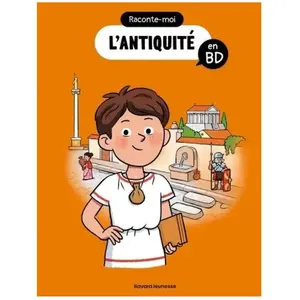 Bayard jeunesse Raconte-Moi L'antiquité En Bd pas cher