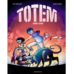 Totem - Tome 3 - Game Over pas cher