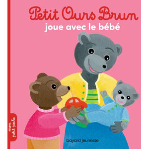 Petit Ours Brun - Petit Ours Brun Joue Avec Le Bébé