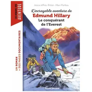 Bayard Jeunesse L'incroyable aventure de Edmund Hillary, le conquérant de l'Everest pas cher