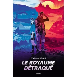 Bayard jeunesse Le Royaume Détraqué pas cher