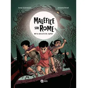 Bd Kids Maléfice Sur Rome Tome 3 - Au Secours De Jupiter pas cher