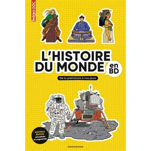Bayard jeunesse L'histoire Du Monde En Bd - De La Préhistoire À Nos Jours pas cher