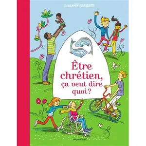 Bayard Soleil Etre chrétien, ça veut dire quoi ? pas cher
