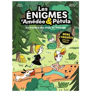 Bayard jeunesse Les Énigmes D'amédée & Pétula - Le Mystère Des Chips Au Fromage pas cher