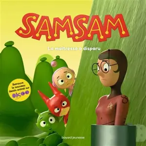 Bayard jeunesse Samsam - La Maîtresse A Disparu pas cher